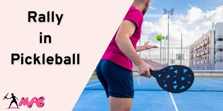 Rally in Pickleball – The Importance of Rally Scoring